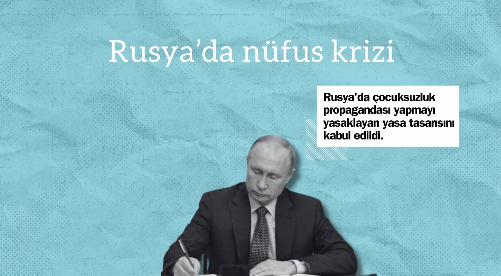 Rusya’da “Çocuksuzluk Propagandası” Yasaklandı